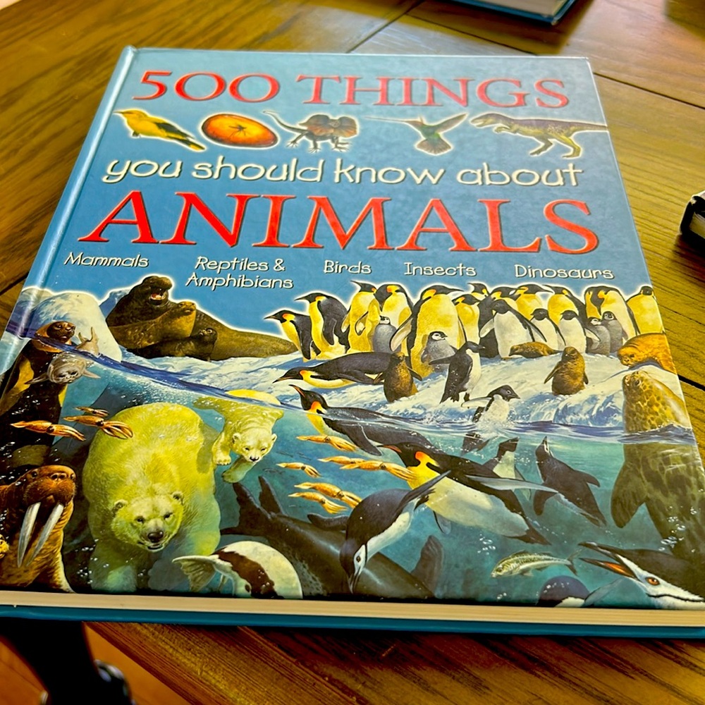500 things you should know about animals hardcover book